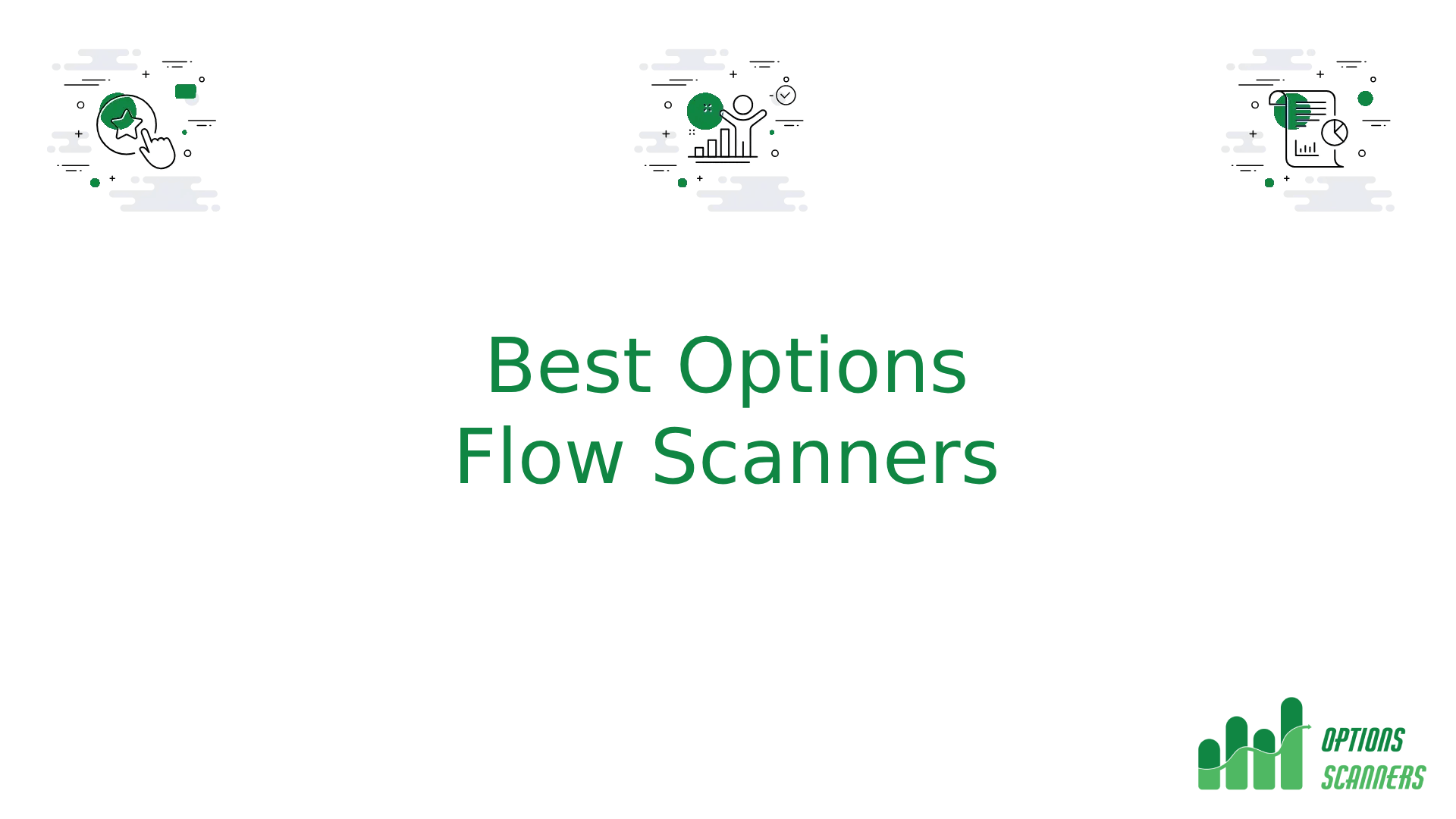 best options flow scanners