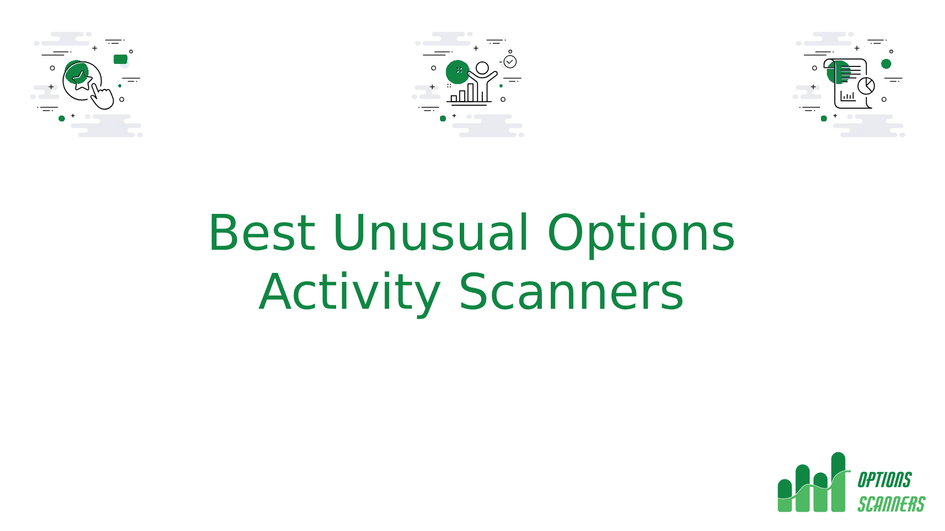 best unusual options activity scanners
